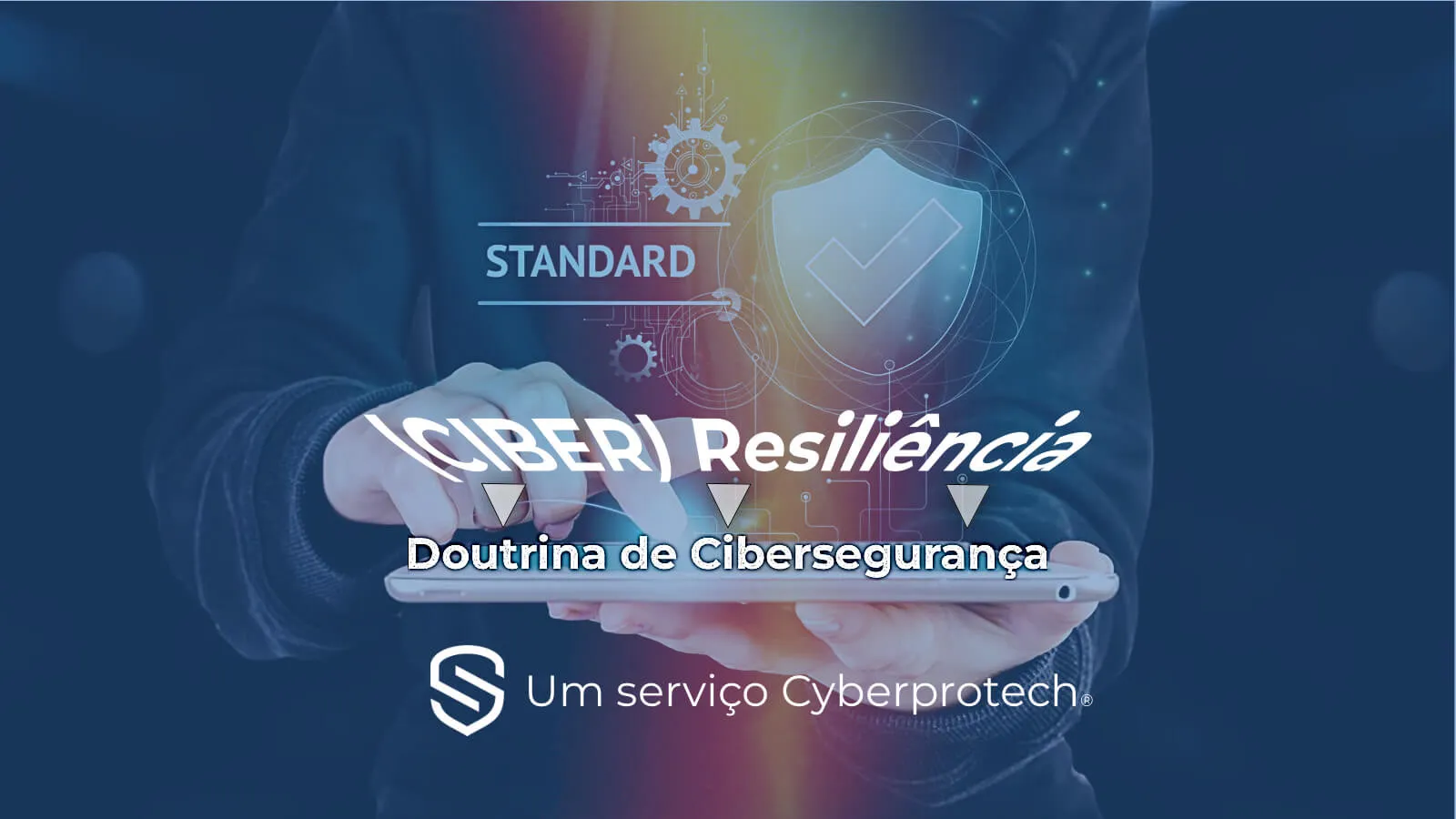 A (Cyber)Resiliência: proteger empresas no mundo digital com uma doutrina de cibersegurança