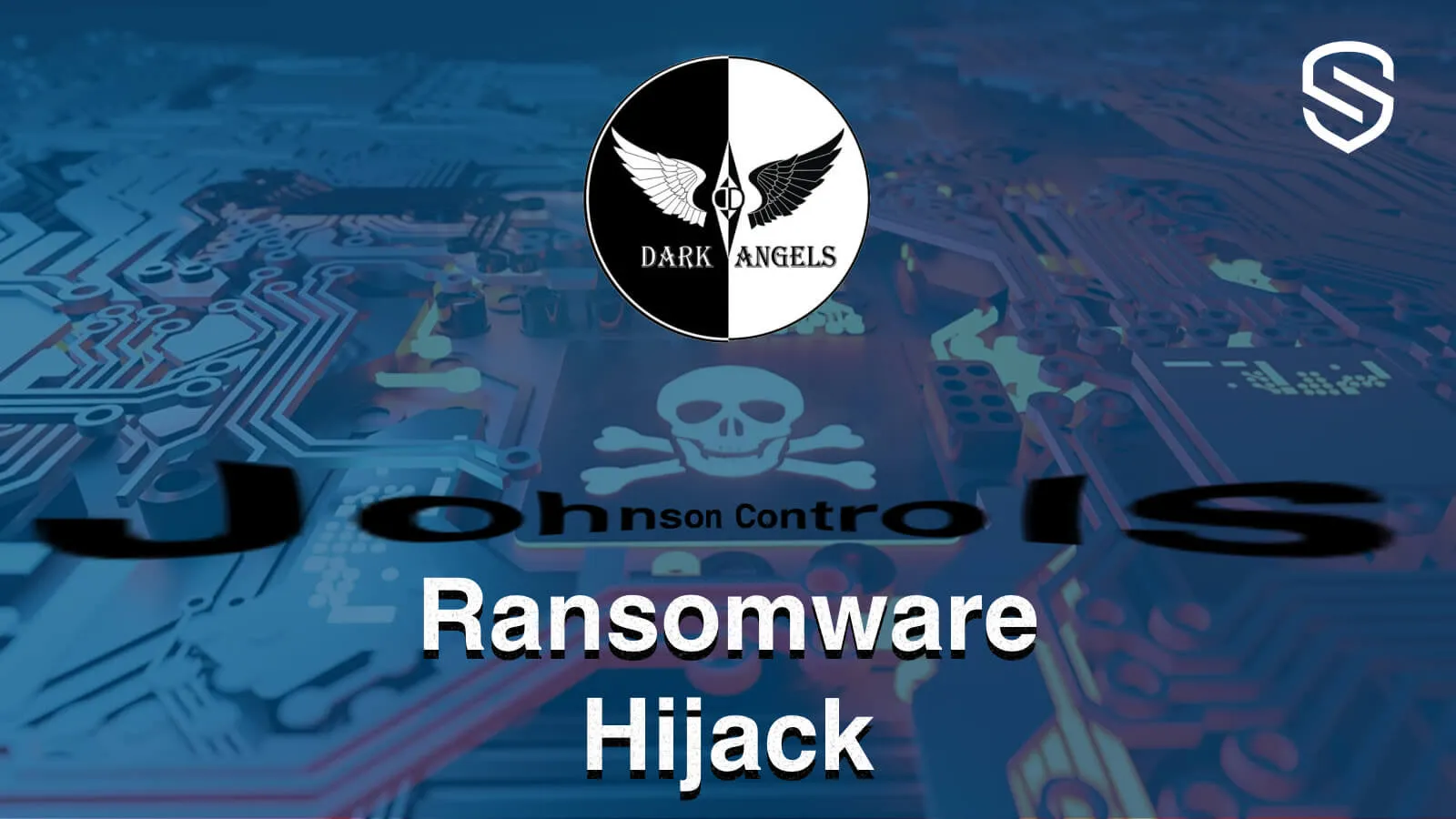 Alerta de Ransomware na Johnson Controls: possível compromisso de informação sensível do DHS